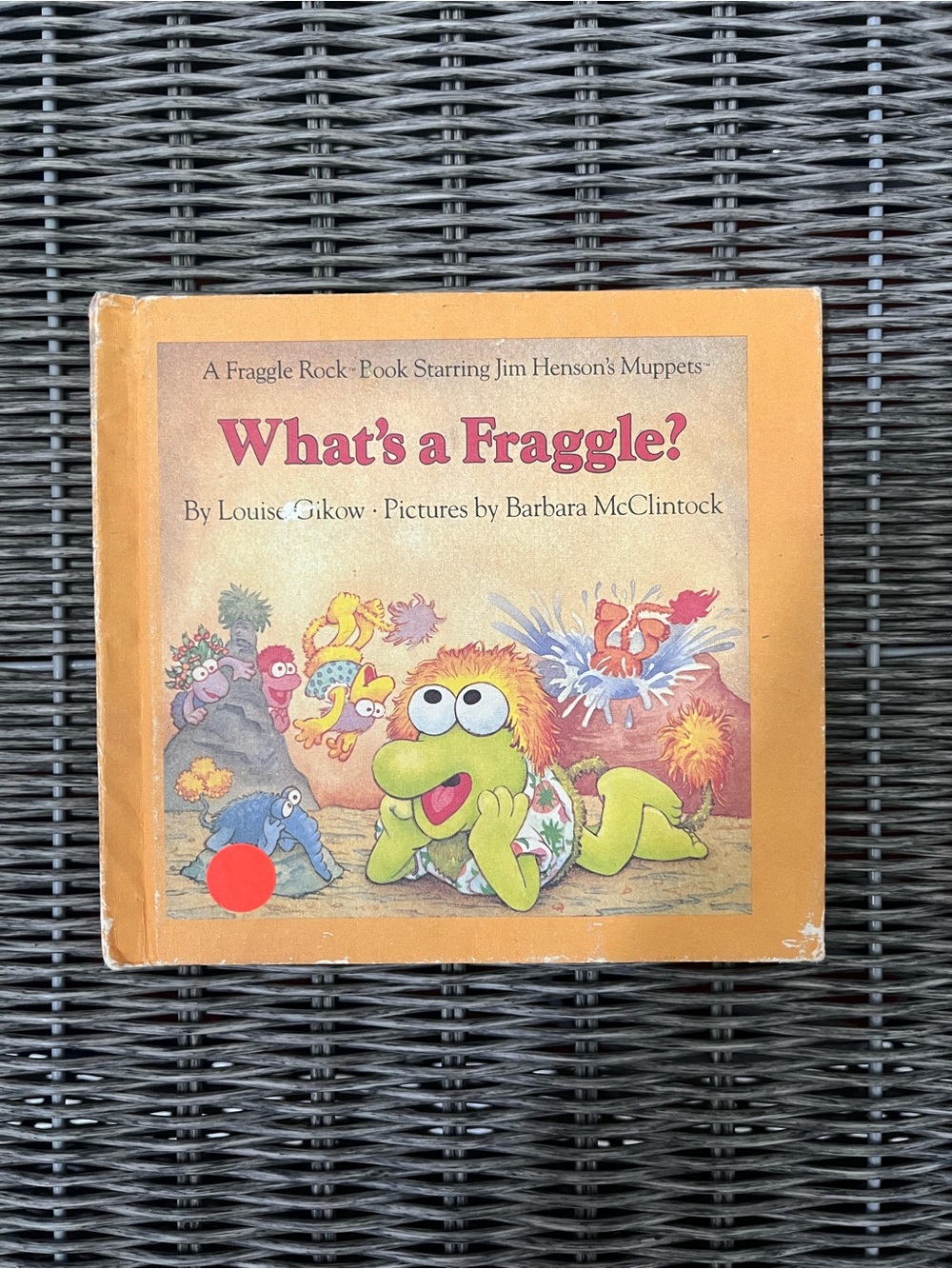 Fraggle Rock What's A Fraggle? Book by Louise Gikow • Barbara McClintock